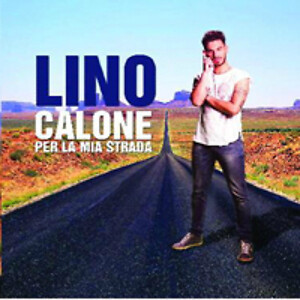Lino calone mia - lino,