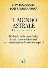 Il Mondo Astrale la Guida