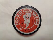 H.C. HOCKEY CLUB VARESE DISCO HOCKEY GHIACCIO VINTAGE