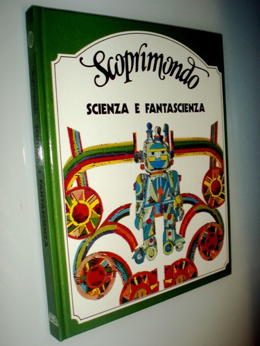 Scienza fantascienza - scienza,
