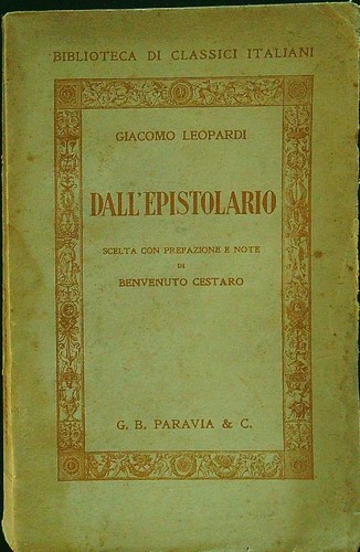 Dall epistolario leopardi - dall'epistolario,