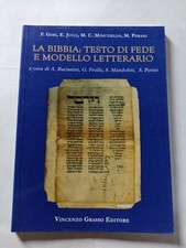 La Bibbia: testo di fede e modello letterario teologia religione  Gori Jucci