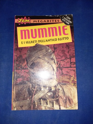 Mummie segreti dell antico - e, dell'antico