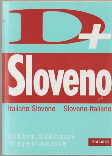 Dizionario sloveno italiano - sloveno,
