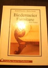 BIEDERMEIER FURNITURE WITH VALUES PRESSLER- STRAUSS A.SCHIFFER 1996
