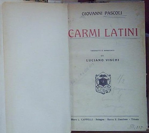 Giovanni pascoli carmi latini - pascoli,