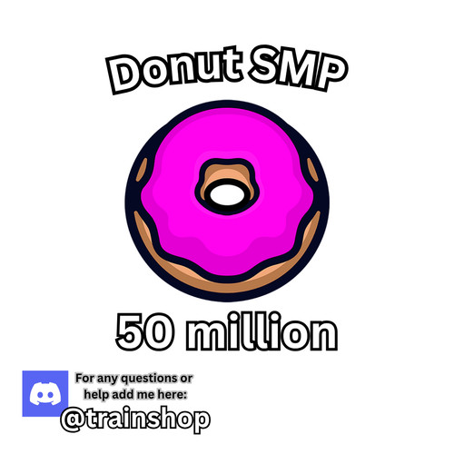 Donutsmp 50m money - 50m,