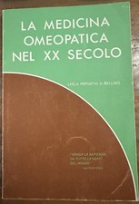 Parvathi La Medicina Omeopatica nel XX Secolo Ivrea 1980 Omeopatia