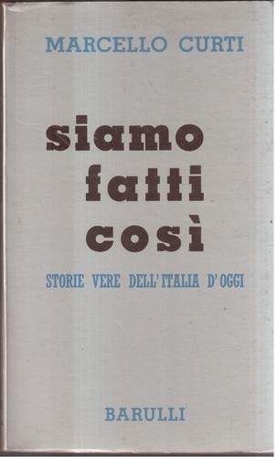 Curti siamo fatti così - fatti, così-storie