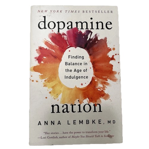 Dopamine nation anna lembke - anna,