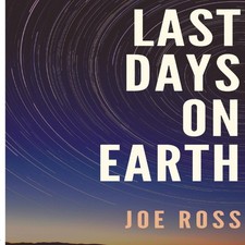 Last Days On Earth Joe Ross