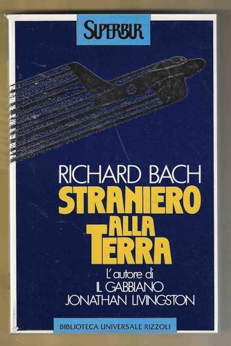 Richard bach straniero alla - richard,