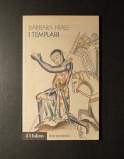 I Templari - Barbara Frale -