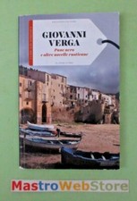 GIOVANNI VERGA - PANE NERO E ALTRE NOVELLE RUSTICANE - SOLE 24 ORE - Libro[L139]