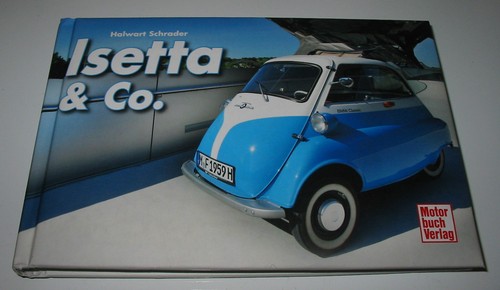 Bildband bmw isetta - &, co