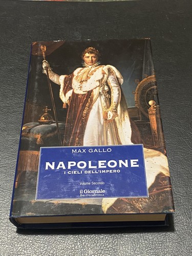 Napoleone max gallo volume - napoleone,
