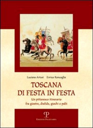 Toscana festa un - toscana,