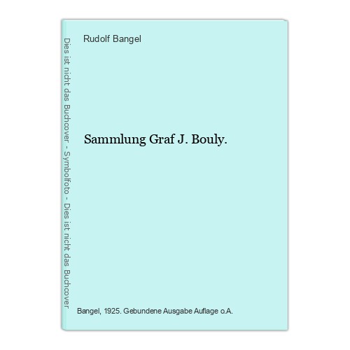 Sammlung graf bouly - j.,