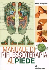 Manuale di riflessoterapia al piede Hanne Marquardt Ed Mediterranee Massaggio