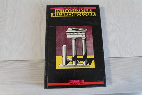 Introduzione all archeologia - introduzione,