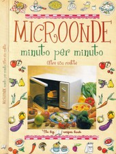 Microonde. Minuto per minuto. Annalisa Strada. 2001. I.