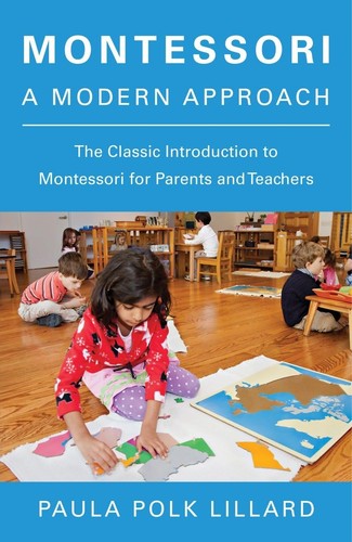 Montessori modern approach - montessori:,