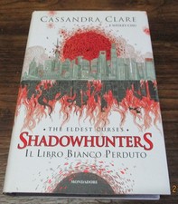 SHADOWHUNTERS. IL LIBRO BIANCO PERDUTO. MONDADORI