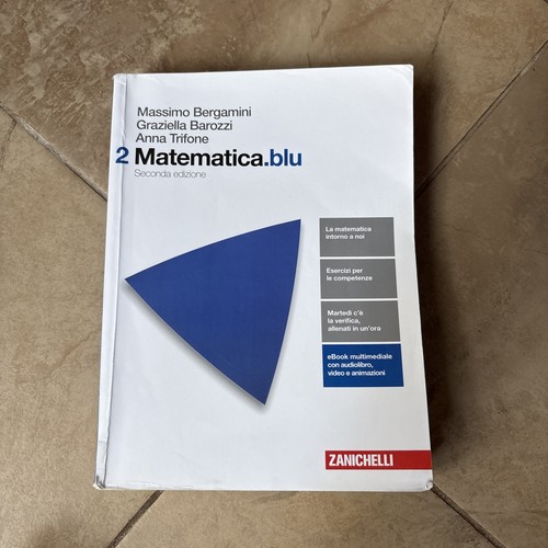 Matematica blu seconda - matematica.blu, 2.0