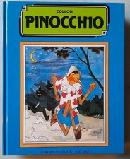 Pinocchio ill. da V. Nicouline e F. Iori. Prima edizione 1988. Perfetto esemp.