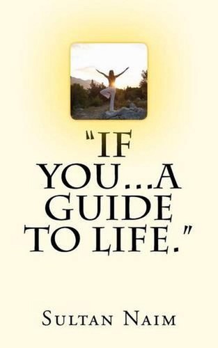You guide to life by - you...a,