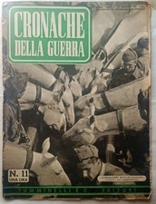 RIVISTA ORIGINALE-CRONACHE DI GUERRA-N11-1 LIRA-ANNO 1-1939