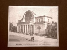 Incisione del 1891 Livorno, Cisternone deposito dell'acqua potabile - Toscana