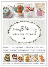 Mes gâteaux joliment