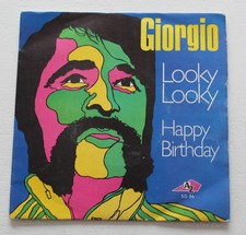 Giorgio Moroder , looky looky / happy birthday ,  45 tours