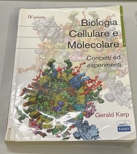 biologia cellulare e molecolare 4ed. karp gerald 8879596969