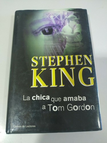 Chica che amava tom gordon - la,