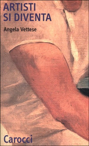 Libri angela vettese artisti - angela,