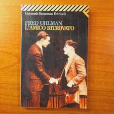 L'amico ritrovato - Fred Uhlman - Feltrinelli