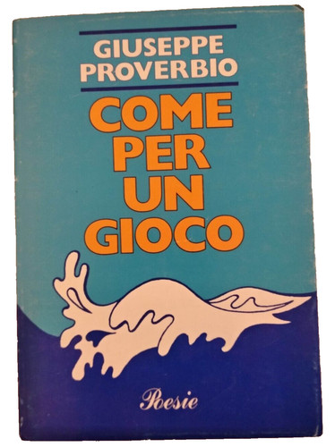 Come per gioco proverbio - un,