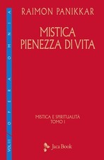 Mistica e spiritualità. Vol