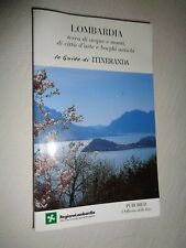 LOMBARDIA Terra di acque monti