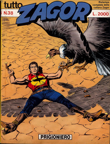 Tutto zagor gli sciacalli - zagor, 38