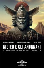 LIBRO NIBIRU E GLI ANUNNAKI