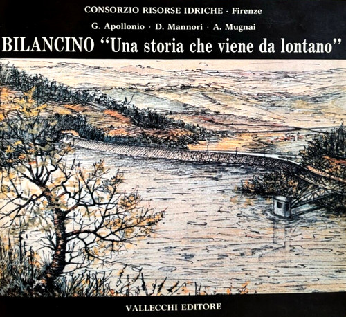 Bilancino una storia che - bilancino.,