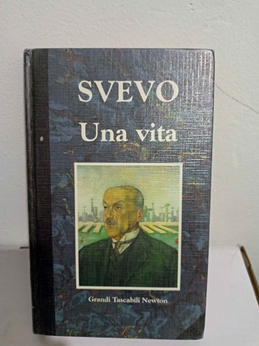 Una vita svevo - vita, newton