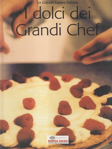 i dolci dei grandi chef