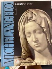 GRANDI SCULTORI, MICHELANGELO