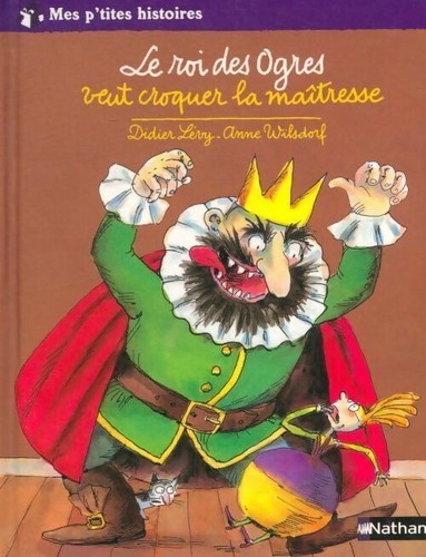 Roi des ogres - des, veut