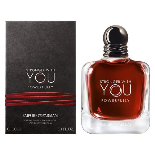 Armani stronger with - •, you
