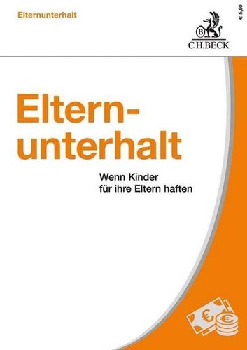 Elternunterhalt wenn kinder - elternunterhalt:,